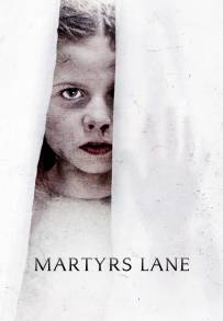 Martyrs Lane (2021)