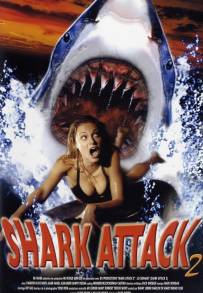 Shark Attack 2 (2001)