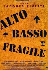 Alto, basso, fragile (1995)