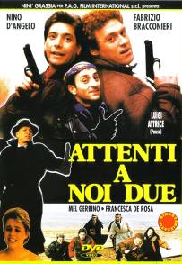 Attenti a noi due (1994)