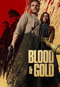Blood and Gold (2023)