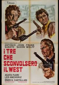 I Tre Che Sconvolsero Il West (1968)