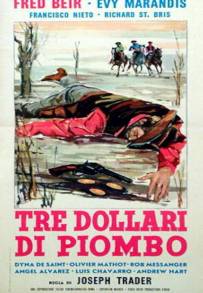 Tre dollari di piombo (1964)