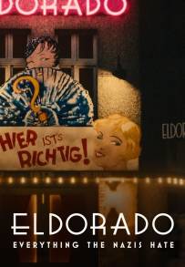 Eldorado: Il night club odiato dai nazisti (2023)