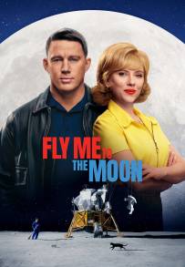 Fly Me to the Moon - Le due facce della luna (2024)