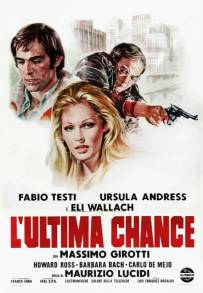 L'ultima chance (1973)
