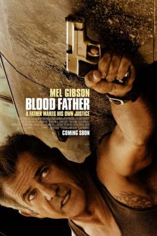 Blood Father [HD] (2016)