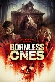 Bornless Ones [HD] (2016)