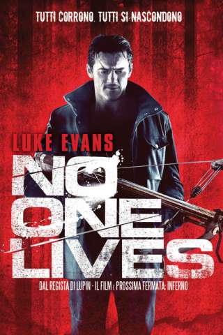 No One Lives [HD] (2012)