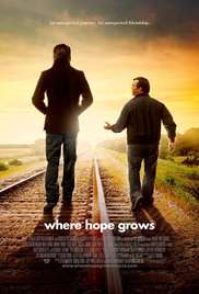 Where Hope Grows - Nulla è perduto [HD] (2014)