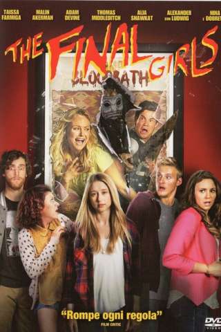 The Final Girls [HD] (2015)