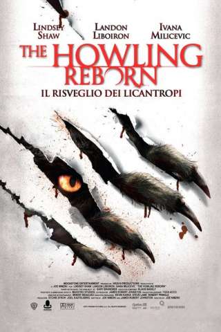 The Howling: Reborn - Il risveglio dei licantropi [HD] (2011)