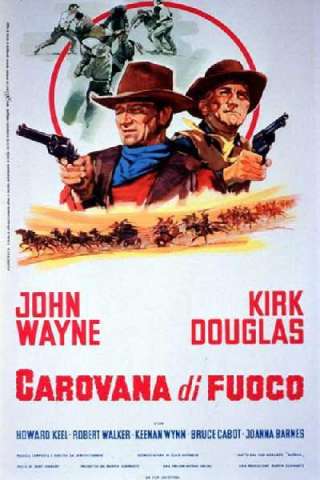 Carovana di fuoco [HD] (1967)