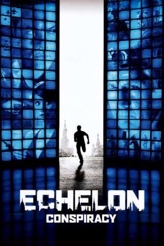 Echelon Conspiracy [HD] (2009)