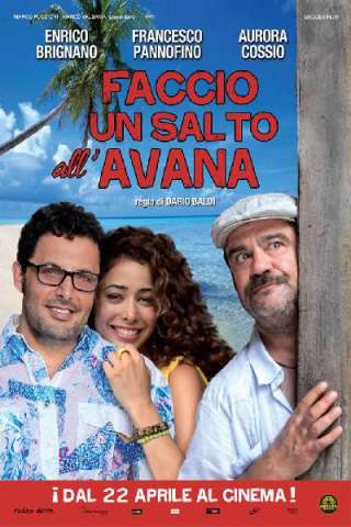 Faccio un salto all'Avana [HD] (2011)