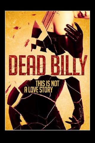 Dead Billy [HD] (2016)