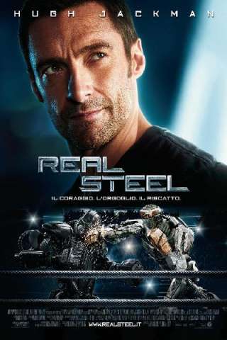 Real Steel - Cuori d'acciaio [HD] (2011)