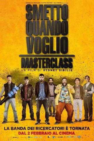 Smetto quando voglio: Masterclass [HD] (2017)