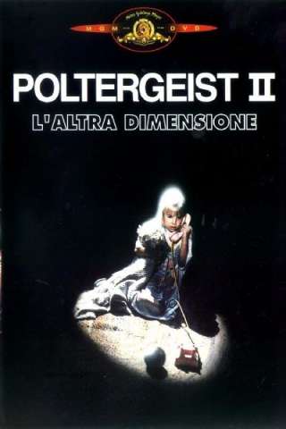 Poltergeist 2 - L'altra dimensione [HD] (1986)