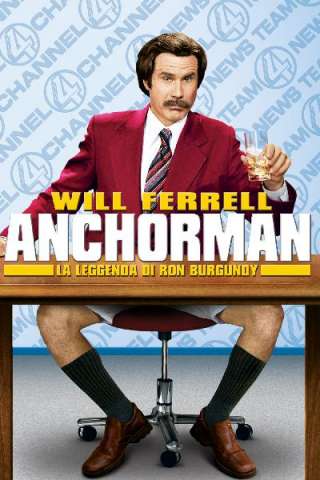 Anchorman - La leggenda di Ron Burgundy [HD] (2004)