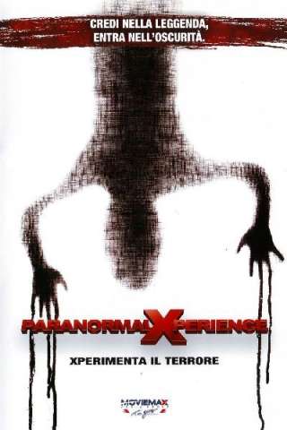 Paranormal Xperience [HD] (2011)