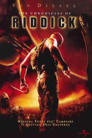 The Chronicles of Riddick [HD] (2004)