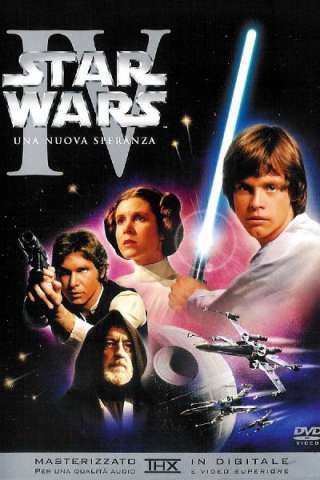 Star Wars - Episodio 4 - Una nuova speranza [HD] (1977)