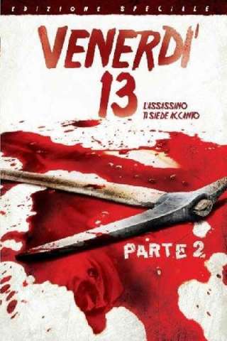 Venerdi 13 Parte 2 - l'assassino ti siede accanto [HD] (1981)