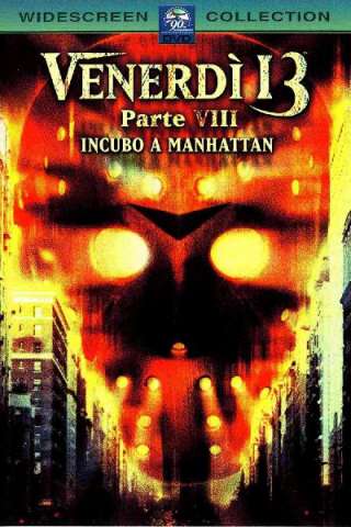 Venerdì 13 parte 8 - Incubo a Manhattan [HD] (1989)