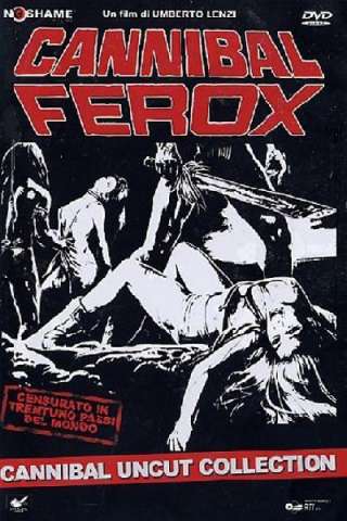 Cannibal Ferox [HD] (1981)