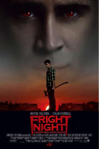 Fright Night - Il vampiro della porta accanto [HD] (2011)