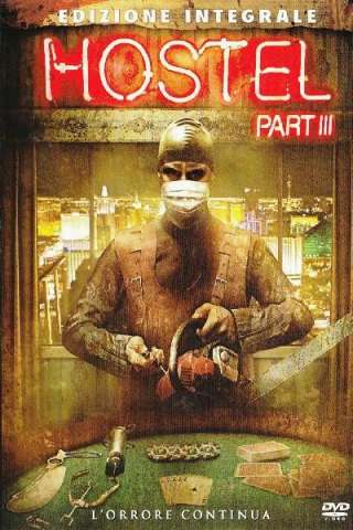 Hostel: Part III [HD] (2011)