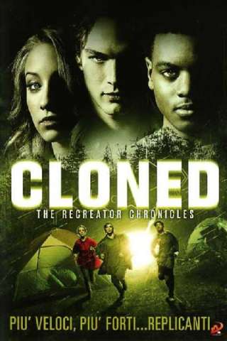 CLONED: The Recreator Chronicles [HD] (2012)