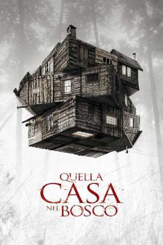 Quella casa nel bosco [HD] (2012)