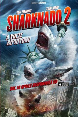 Sharknado 2: A volte ripiovono [HD] (2014)