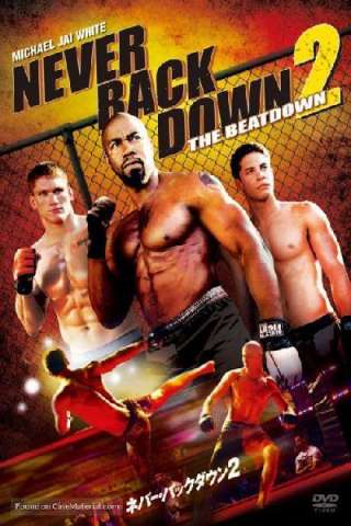 Never Back Down 2 - Combattimento letale [HD] (2011)