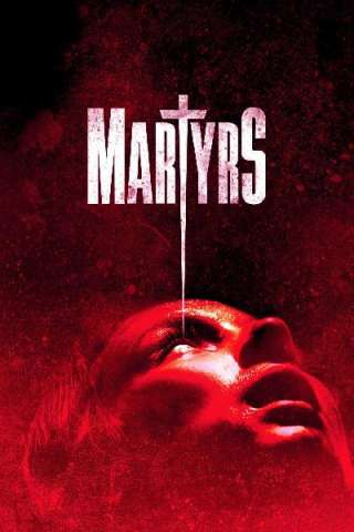 Martyrs [HD] (2016)