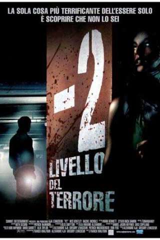 P2 - Livello del terrore [HD] (2007)