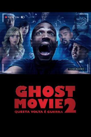 Ghost Movie 2 - Questa volta è guerra [HD] (2014)