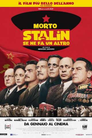 Morto Stalin, se ne fa un altro [HD] (2017)