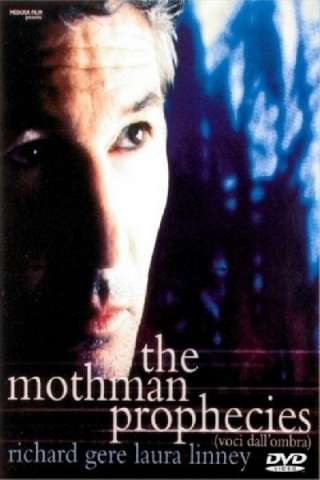 The Mothman Prophecies - Voci dall'ombra [HD] (2002)