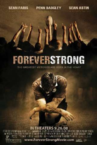 Forever Strong [HD] (2008)