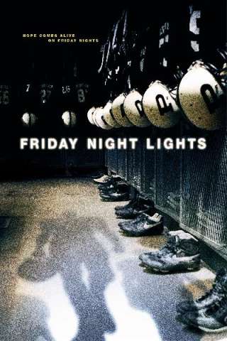 Friday Night Lights [HD] (2004)