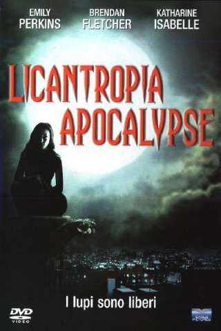 Licantropia Apocalypse [HD] (2004)