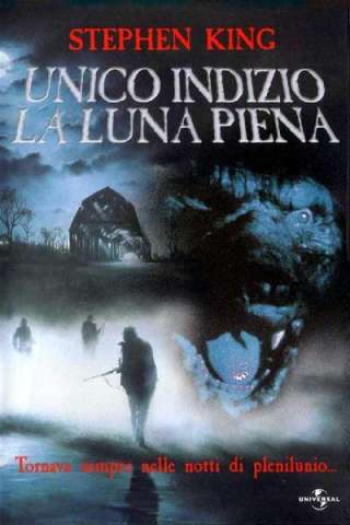 Unico indizio la luna piena [HD] (1985)