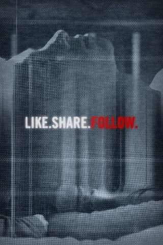 Like.Share.Follow. [HD] (2017)