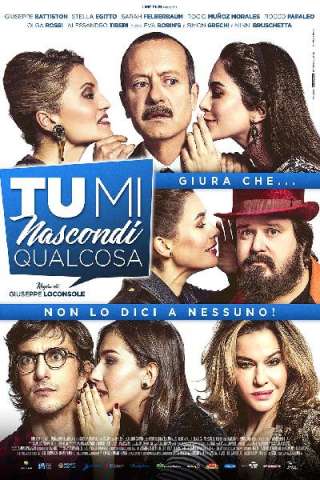 Tu mi nascondi qualcosa [HD] (2018)