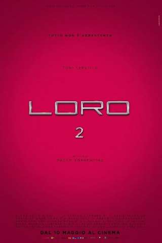 Loro 2 [HD] (2018)