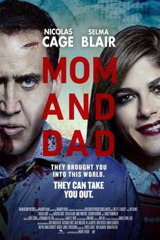 Mom and Dad [HD] (2017)