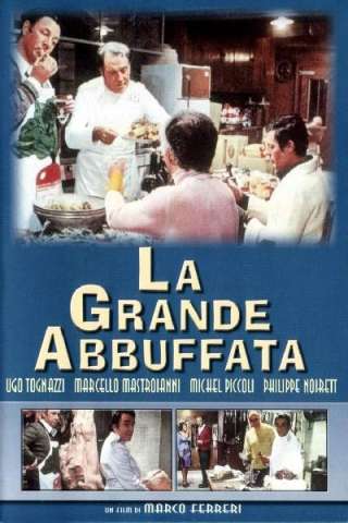 La grande abbuffata [HD] (1973)